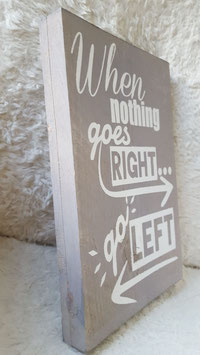 Steigerhout 'When nothing goes'
