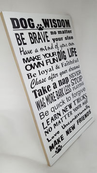 Tekstbord 'Dog Wisdom'