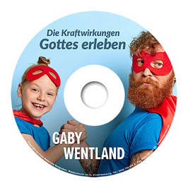 (33) Die Kraftwirkungen Gottes erleben