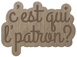 C'EST QUI L'PATRON? LES PETITS MOTS