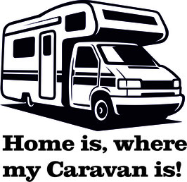 Caravan Aufkleber "Home is, where my Caravan is"