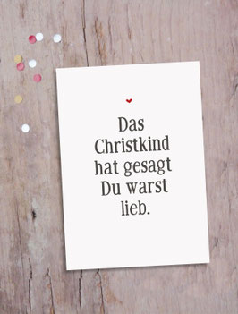 Das Christkind hat gesagt