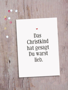 Das Christkind hat gesagt