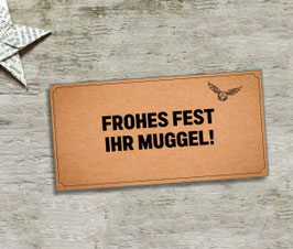 Frohes Fest ihr Muggel!