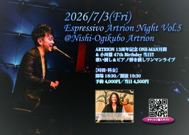 ▼ 2026/07/03(金) 『Espressivo Artrion Night Vol.5』