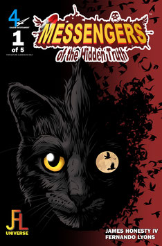 Messengers of the Hidden Truth Chapter One:  The Beginning of the End COMIC BOOK (PRINT EDITION)