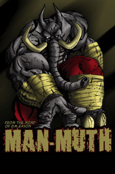 Man-Muth Autographed Print 1 (Limited Edition)