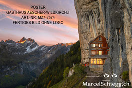 Poster/FineArt Print-Gasthaus Aescher-Wildkirchli Art.-Nr. MZ7-2574