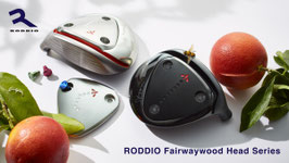RODDIO FAIRWAYWOOD 15.5°,17.0°,18.5°,21.0°