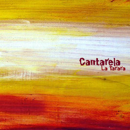 La Tarara / Cantarela (Audio CD)