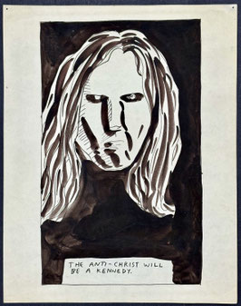Raymond Pettibon - The Anti-Christ will be a Kennedy (Original Art / Kunst) 1986.