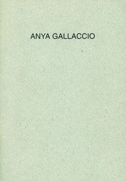 Anya Gallaccio - British Project I (Katalog / catalogue 1992).