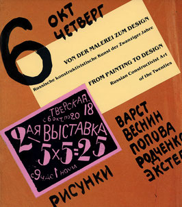 Von der Malerei zum Design. Russische konstruktivistische Kunst der Zwanziger Jahre / From Painting to design. Russian Constructivist Art of the Twenties (Buch / art book 1981)