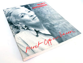 Meret Oppenheim - Eine andere Retrospektive. A different Retrospective (kunst buch / art book 1997).