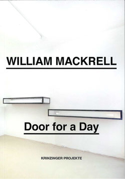 William Mackrell - Book / Buch - Door for a day (Kunst buch / art book 2017).