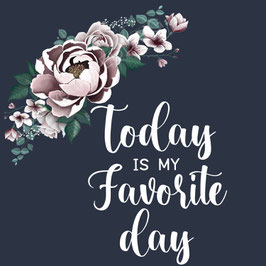 Today is my favorite day