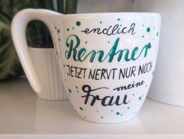 Endlich Rentner – freche Tasse zum Ruhestand