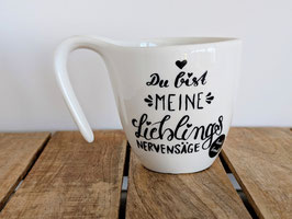 Handbemalte Tasse „Du bist meine Lieblingsnervensäge“ – Geschenk mit Humor