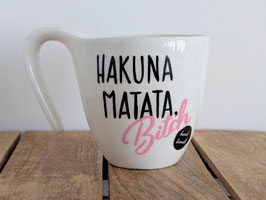 "Hakuna Matata, Bitch"