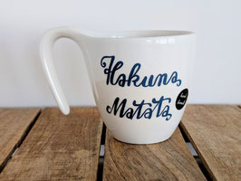 Handbemalte Tasse „Hakuna Matata“ – weil du Besseres zu tun hast, als dich aufzuregen