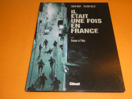 il etait une fois en france tome 3