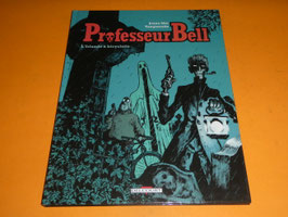 professeur bell tome 5