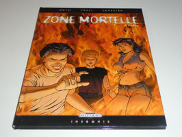 zone mortelle tome 4