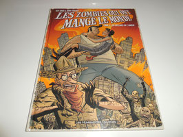 Zombies qui ont mangé le monde (les) tome 2