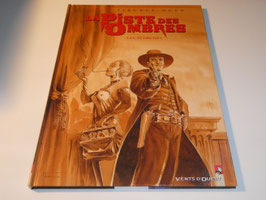 piste des ombres (la) tome 3