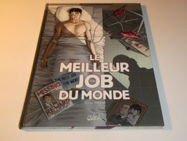 meilleur job du monde (le) tome 3