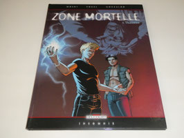 zone mortelle tome 3