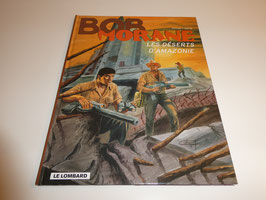 BOB MORANE / LES DESERTS D'amazonie