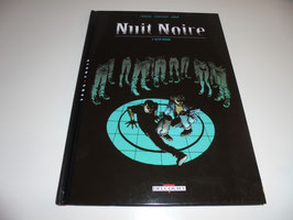 Nuit noire tome 2