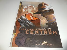 Chroniques de centrum (les) tome 2