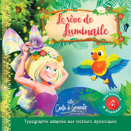 Le rêve de Luminaile - Livre & audio musical