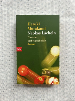NAOKOS LÄCHELN - Haruki Murakami -