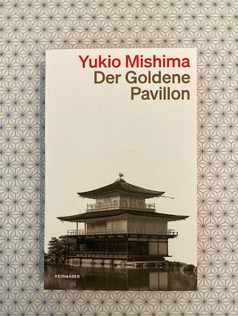 DER GOLDENE PAVILLON - Yukio Mishima -