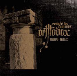 ORTHODOX "Conoce los caminos" - 2 CD (2012)