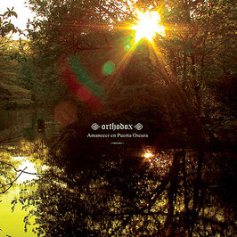 ORTHODOX "Amanecer en Puerta Oscuro" - CD (2008)