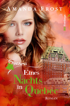 Dreams – Eines Nachts in Quebec