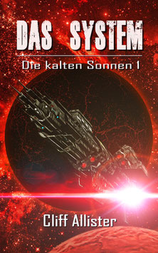 Das System – Die kalten Sonnen 1