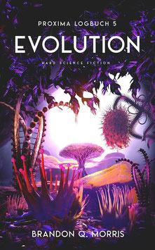 Proxima-Logbuch 5 - Evolution