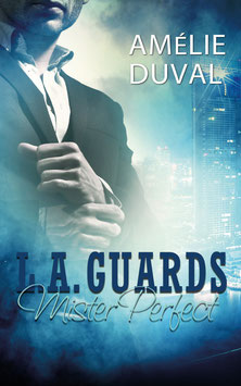 L.A. Guards: Mister Perfect