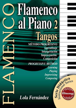 FLAMENCO AL PIANO 2: TANGOS