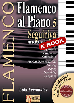 FLAMENCO AL PIANO 5: SEGUIRIYA (eBook)