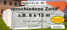 verschiedene Zelte z.B. 8x15m - reduzierte Neuware - RÖ