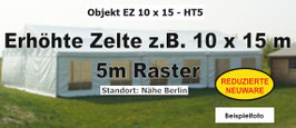 Erhöhtes Zelt 10 x 15 m - 5m BA - Reduzierte Neuware - HT