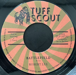 ROBERT LEE - Battlefield (Tuff Scout 7")