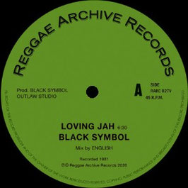 Black Symbol - Loving Jah | 12" Reggae Archive