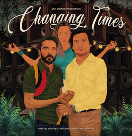 Roberto Sanchez - Times Are Changing  | 12" Jah Works Promotion
